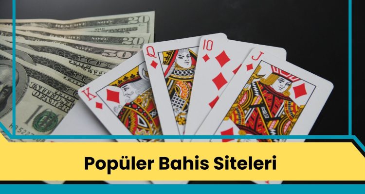 Popüler Bahis Siteleri